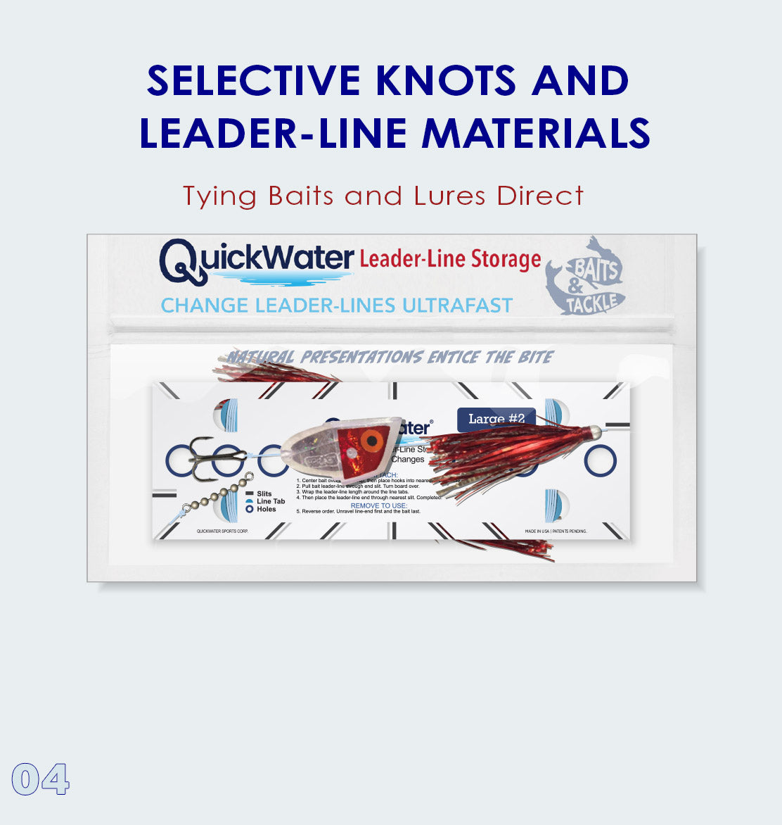 Slide 4: Selective Knots and Leader-Line Materials. Tying Baits and lures direct. image of storage bag.