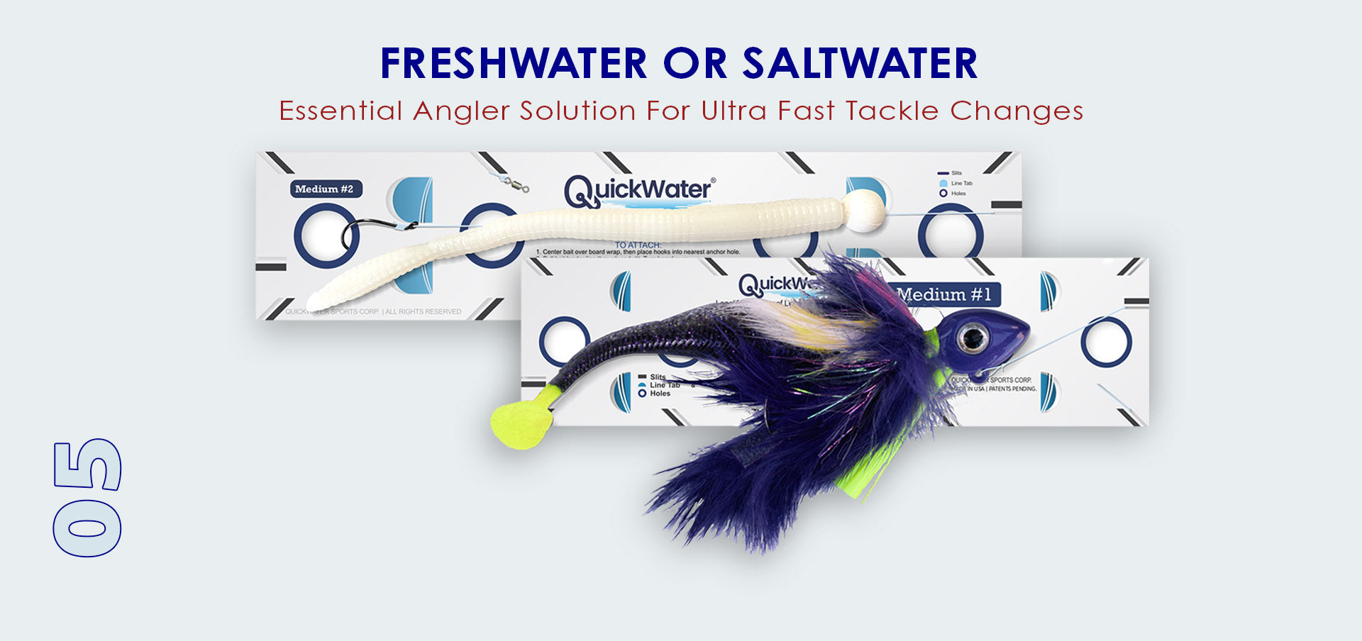 Slide 5: Freshwater or saltwater. Essential angler solution for ultra fast tackle changes.